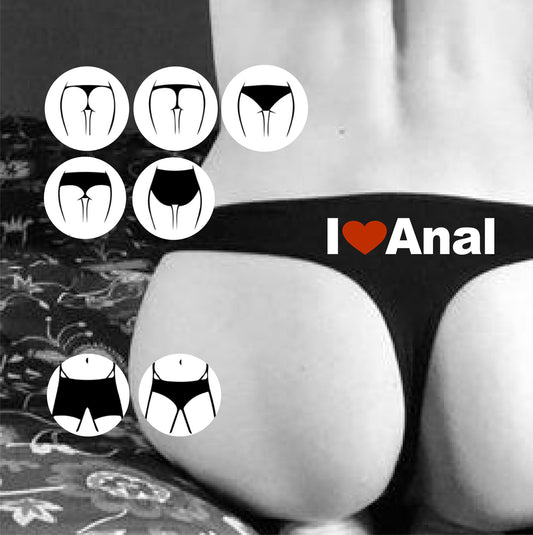 I love Anal Underwear